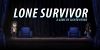 Lone Survivor is a 2012 independent horror survival video game developed by Jasper Byrne Superflat Games. Lone Survivor is a game of survival horror post-apocalyptic retro style 2D graphics. Players […]